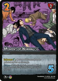 Moment of Normalcy